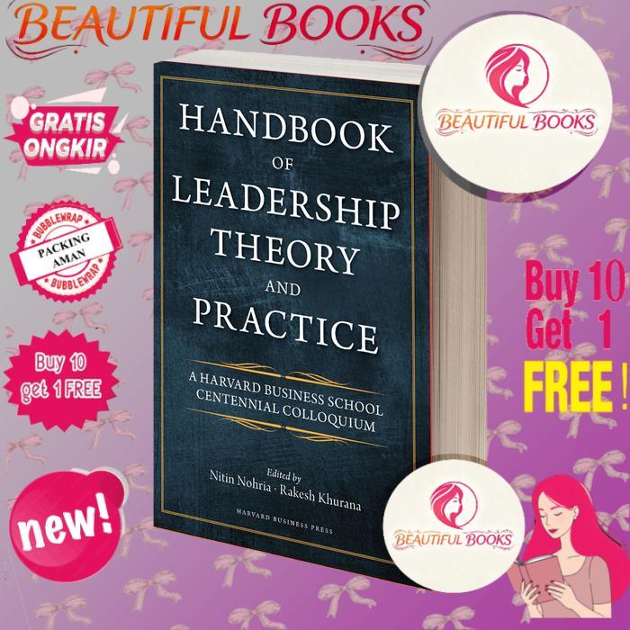 Handbook of Leadership Theory and Practice