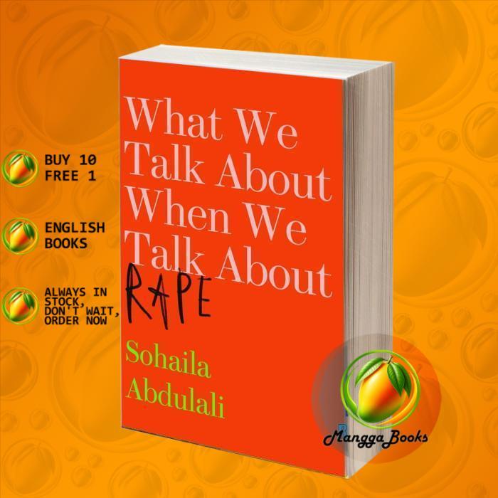 What We Talk About When We Talk About Rape