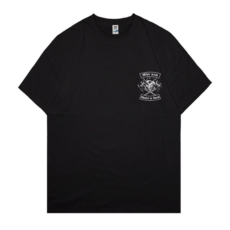 Wafat "Who Said Wafat is Dead" Baju Kaos Unisex