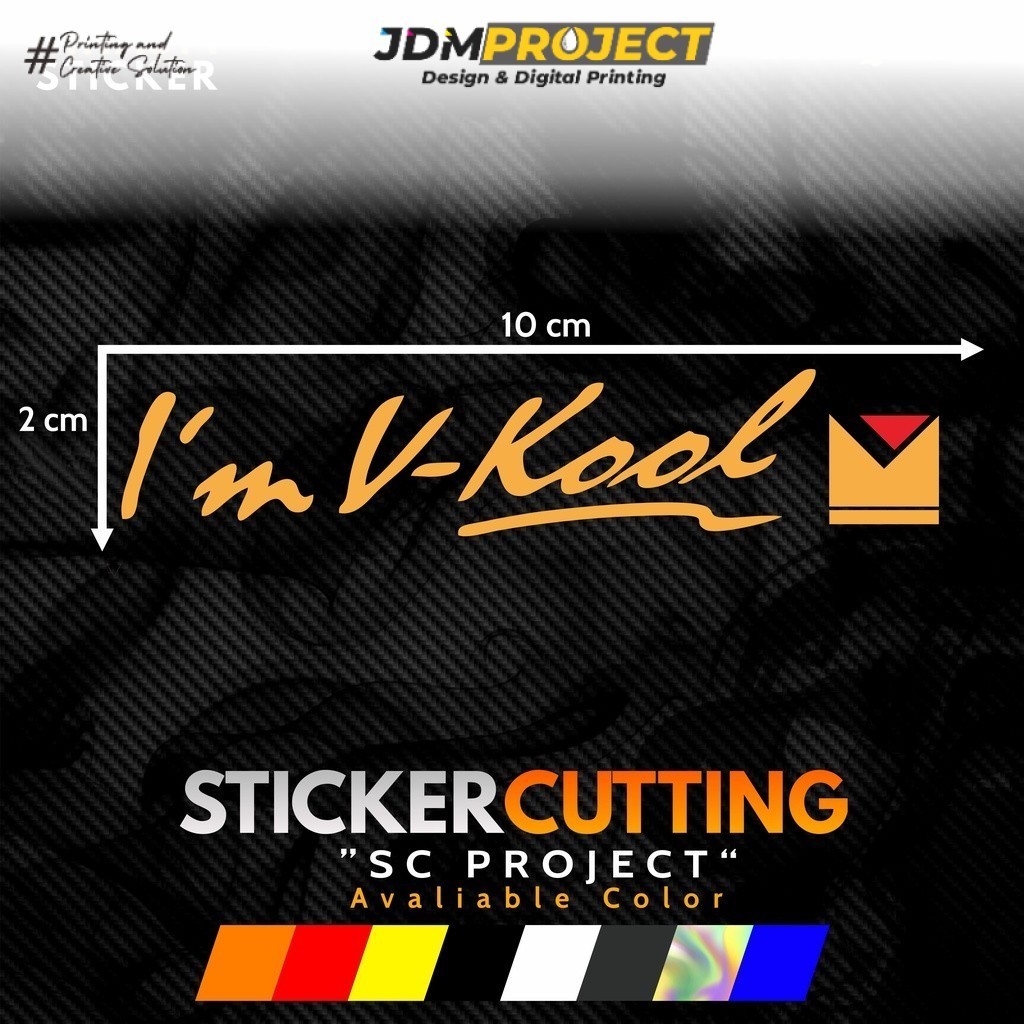 Bikin Merch - STICKER STIKER CUTTING IM VKOOL STICKER KACA MOBIL