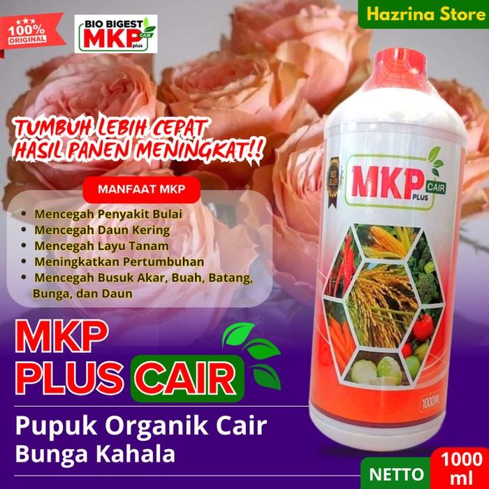MKP Pupuk Bunga Kahala Organik Cair Menumbuhkan dan Nutrisi Akar Batang dan Daun