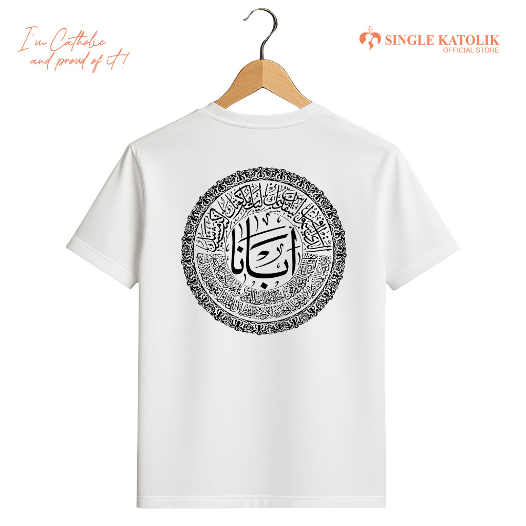 DOA BAPA KAMI (TULISAN ARAB) Versi 1 - Kaos Rohani - Katun Premium 100% - Sangat Nyaman - Single Kat
