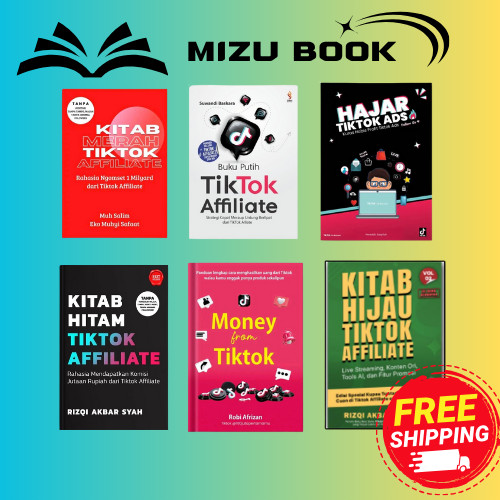 HAJAR TIKTOK ADS, MONEY FROM TIKTOK, BUKU PUTIH TIKTOK AFFILIATE, KITAB MERAH TIKTOK AFFILIATE, KITA