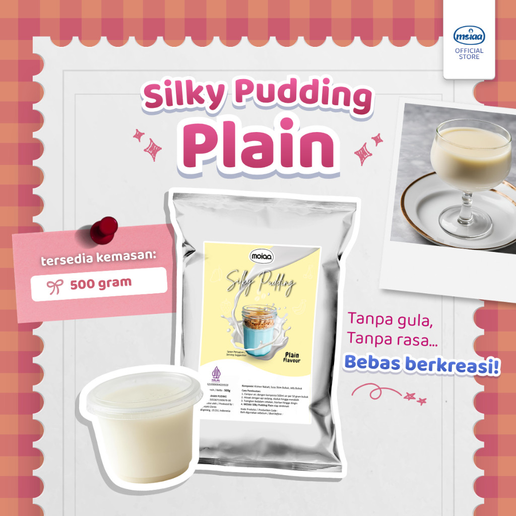 PLAIN SILKY PUDDING 500 GRAM / Bubuk Puding Tanpa Gula Tanpa Rasa / Instant Premix Premiks - MOIAA