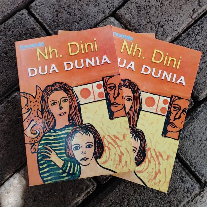 Dua Dunia; Kumpulan Cerpen - Nh. Dini