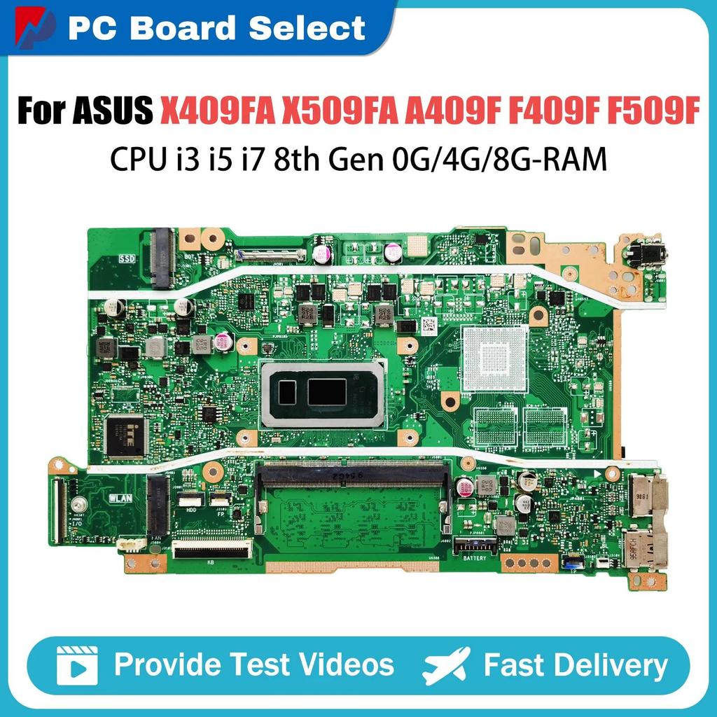 X409FB Motherboard For ASUS X509FA X509FB X409FL X409FJ X409F A409F F409F F509F A509F FL8700F Laptop