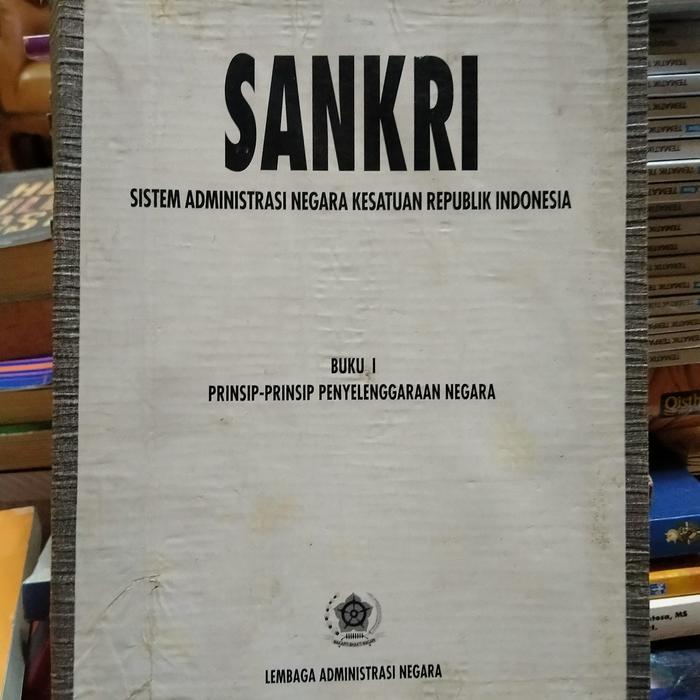 ORI SANKRI SISTEM ADMINISTRASI NEGARA KESATUAN REPUBLIK INDONESIA BUKU