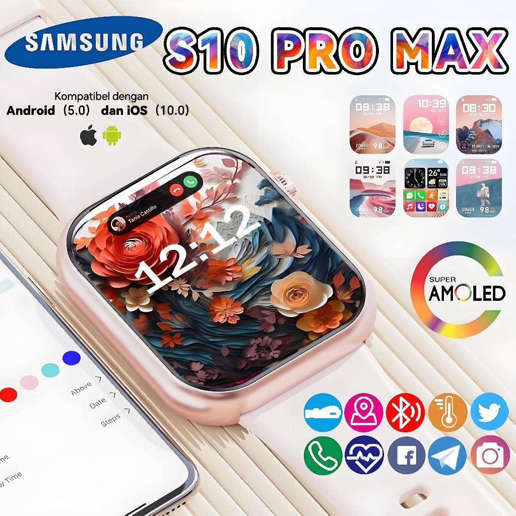 SAMSUNG SmartWatch Series S10 Pro Max NFC Waterproof Bluetooth Call Jam Smartwatch Wanita Pria Monit
