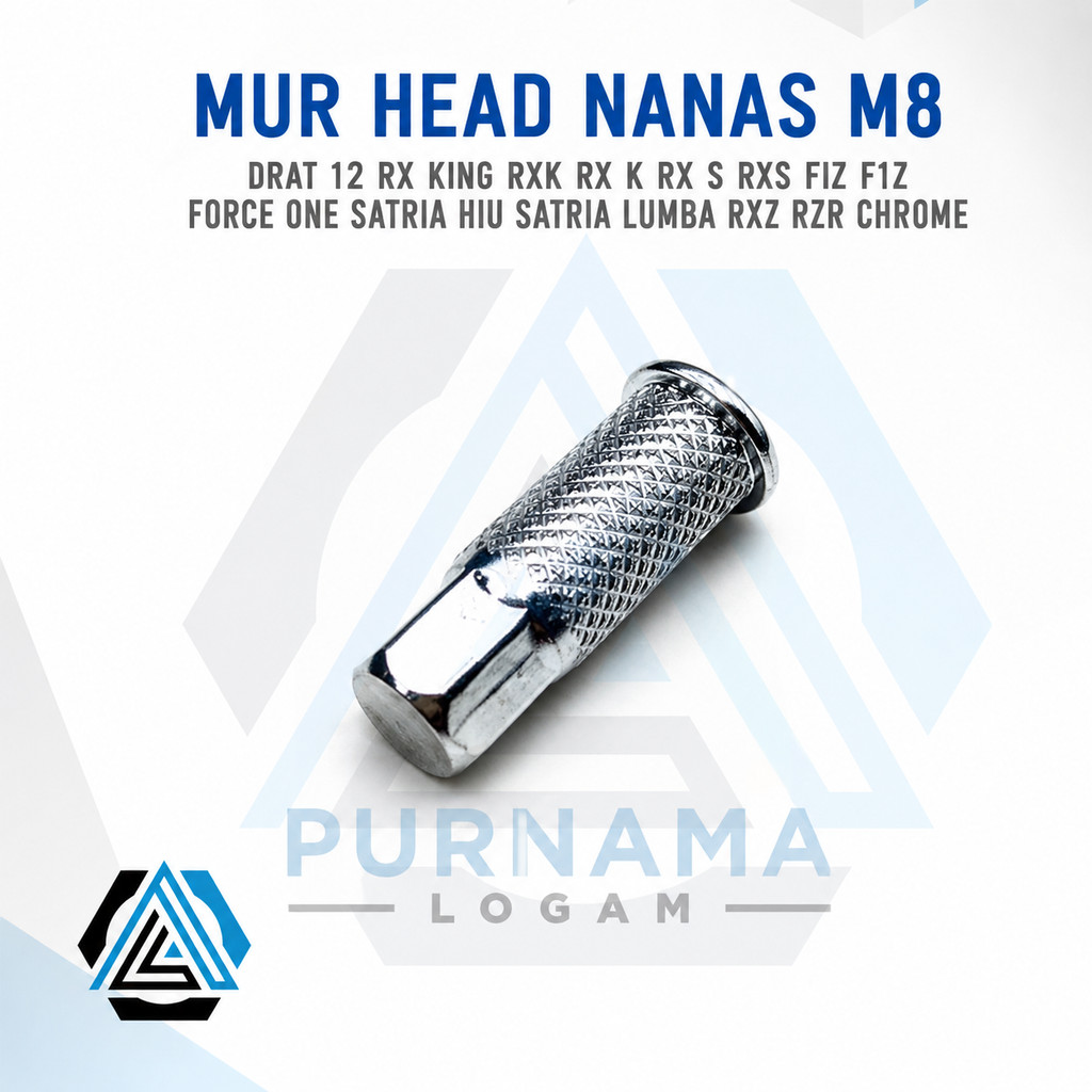 MUR HEAD NANAS M8 DRAT 12 RX KING RXK RX K RX S RXS FIZ F1Z FORCE ONE SATRIA HIU SATRIA LUMBA RXZ RZ