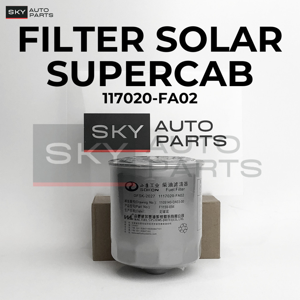 SKY Filter Solar DFSK Supercab Diesel Original China Premium Quality-117020-FA02