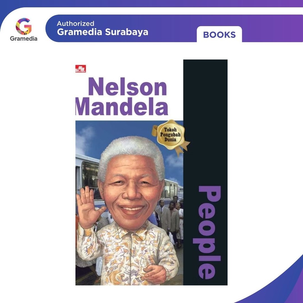 Gramedia Surabaya - Why? People - Nelson Mandela