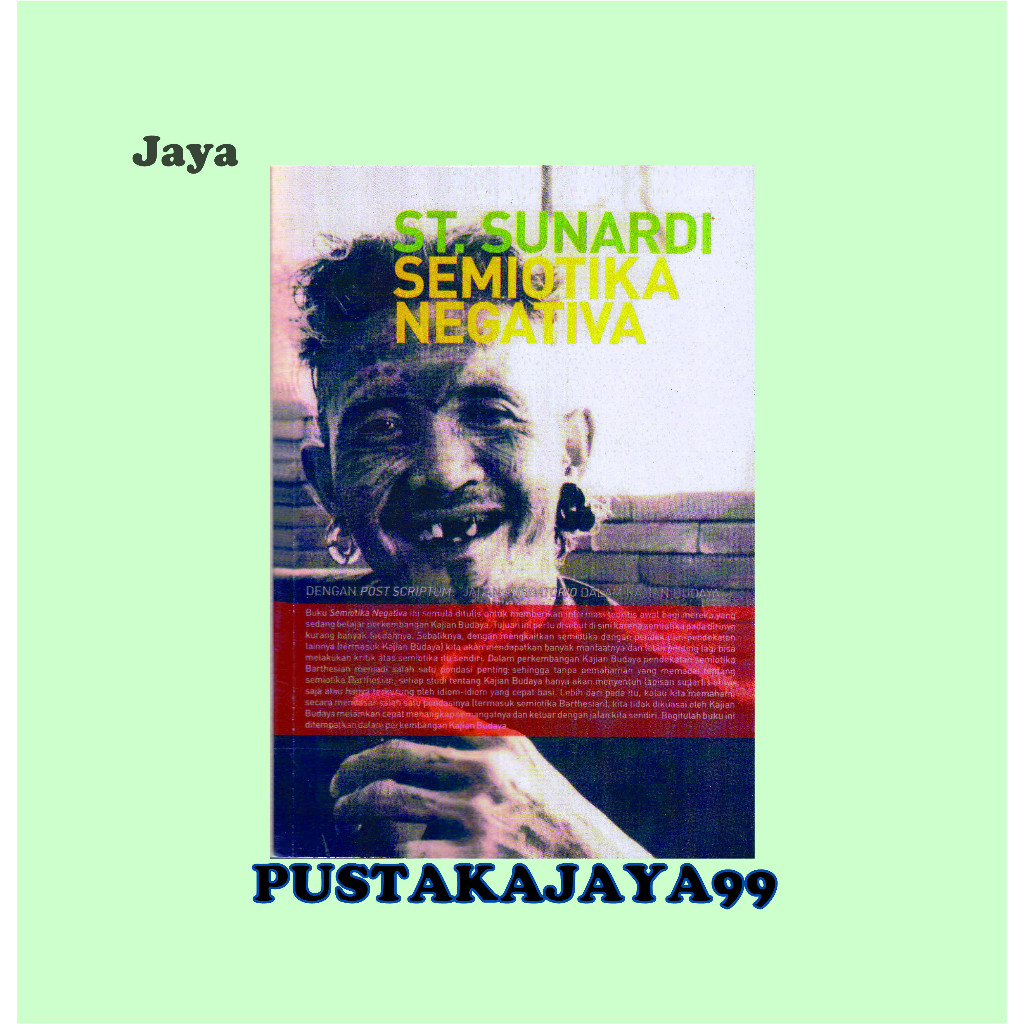 Semiotika Negativa - ST. Sunardi