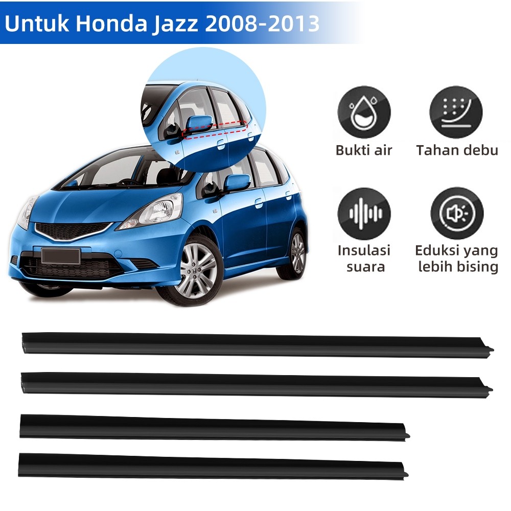 Pelipit Kaca Luar Honda Jazz Ge8 2008-2013 Weather strip Pelipit Kaca Honda Karet Pelipit Honda Jazz