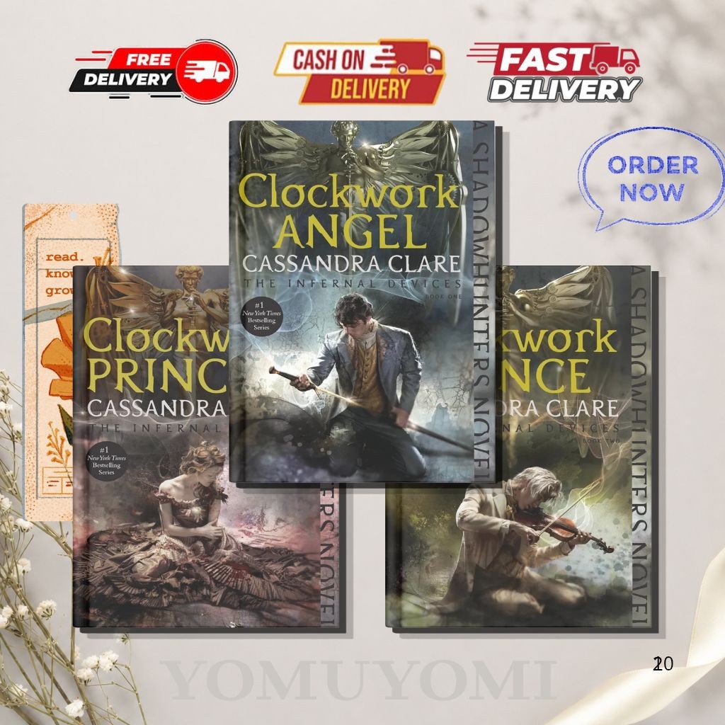 Clockwork Angel |  Clockwork Prince | Clockwork Princess | The Infernal Devices (3 book series) - Ca