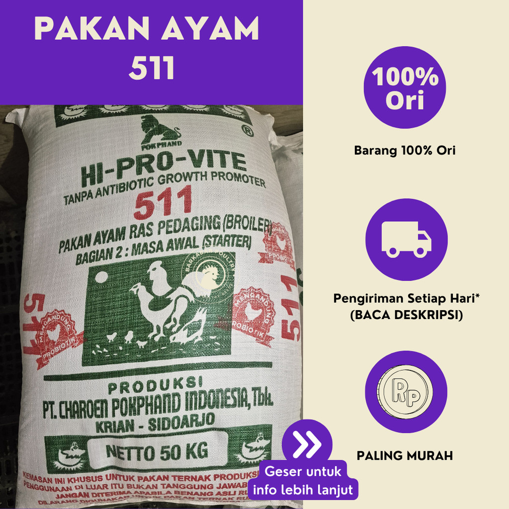 (1 KARUNG 50 Kg, GROSIR 25 Kg) Pakan Anak Ayam Hi Provite 511 (Pakan Komplit)