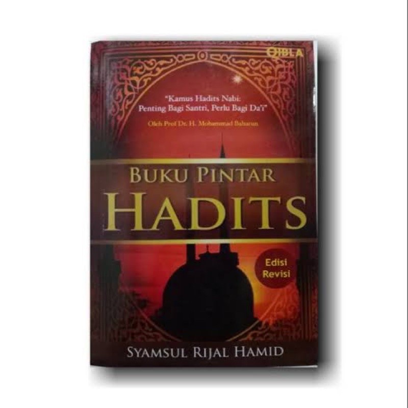 Buku pintar hadits - Syamsul rijal hamid