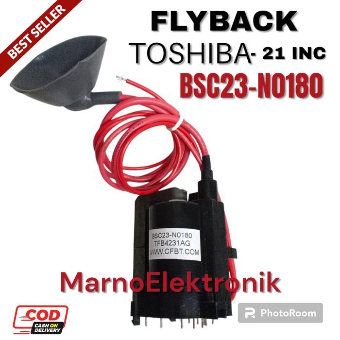 PLAYBACK FLYBACK TV TOSHIBA 21 INC BSC23-N0180 BSC23 N0180 ORIGINAL TERBAIK...