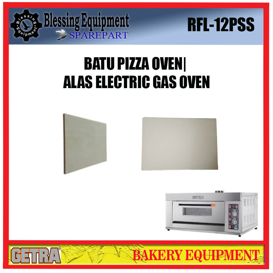 Gas Baking Oven type RFL GETRA KERAMIK | FIRE STONE | ALAS OVEN 43 CM X 62 CM GETRA