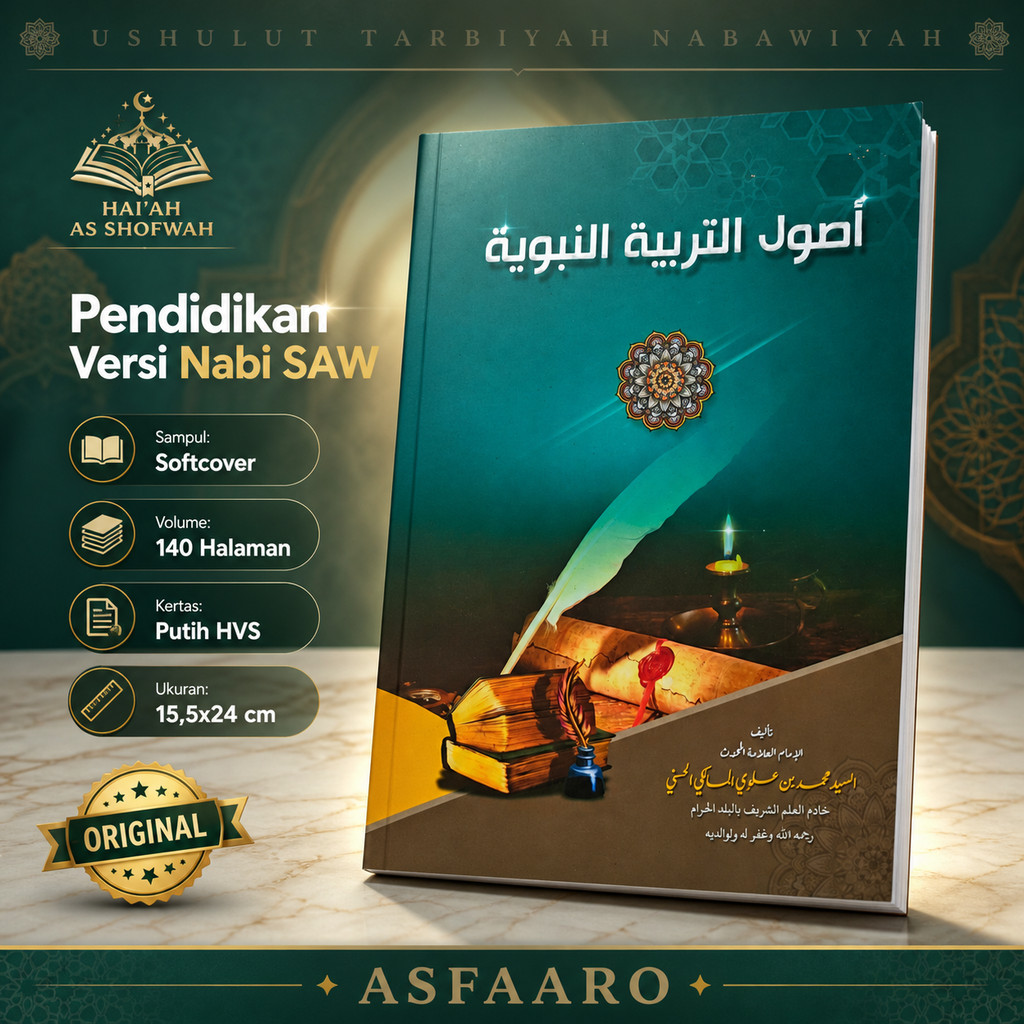 Ushulut Tarbiyah Nabawiyah - Ushul Tarbiyah Nabawiyah