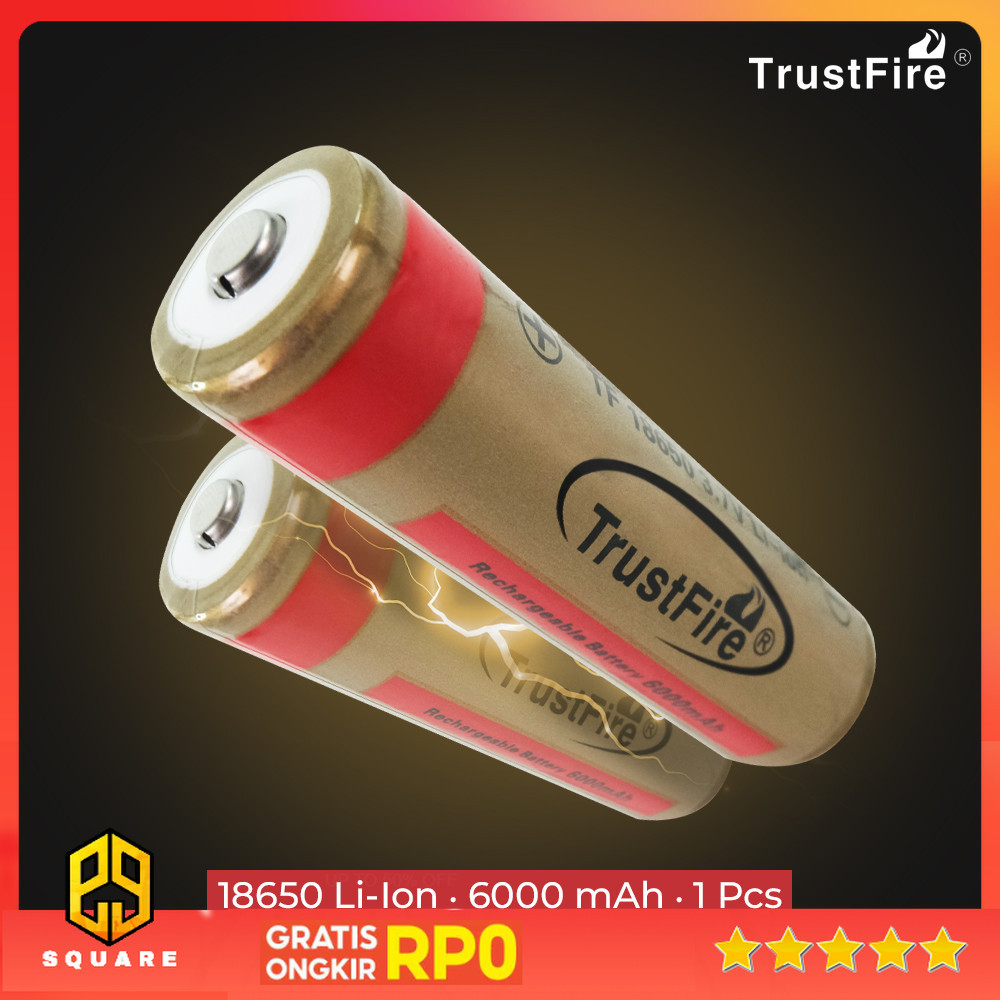 TrustFire Baterai Rehargeable 18650 Li-Ion 3.7V 6000mAh 1 PCS - BRC18650 Original 99 Square