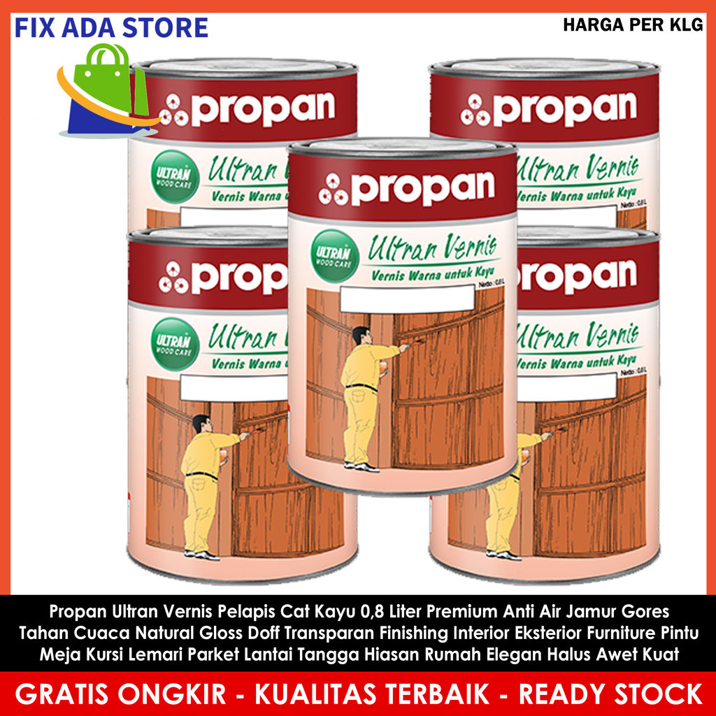 Vernis Propan Ultran 0,8L Cat Finishing Kayu Premium Proteksi Total Cuaca Dan Goresan Kayu Interior 