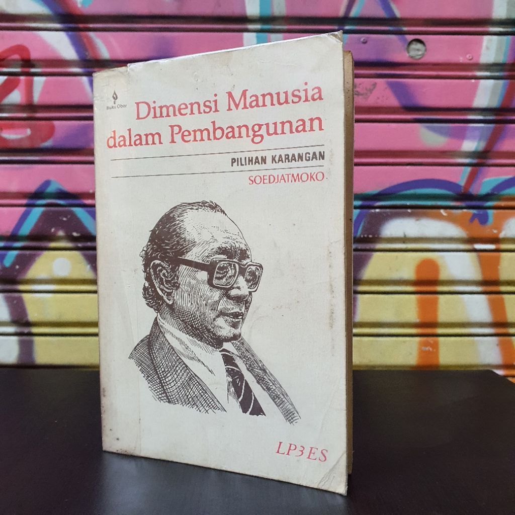 [ORIGINAL] Buku Dimensi Manusia dalam Pembangunan - Soedjatmoko - Pilihan Karangan LP3ES Lawas