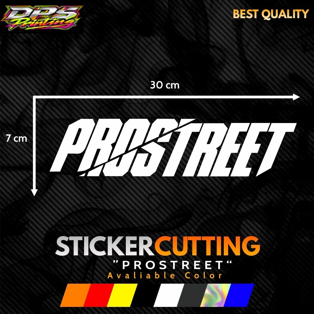STICKER STIKER CUTTING PROSTREET UKURAN BESAR