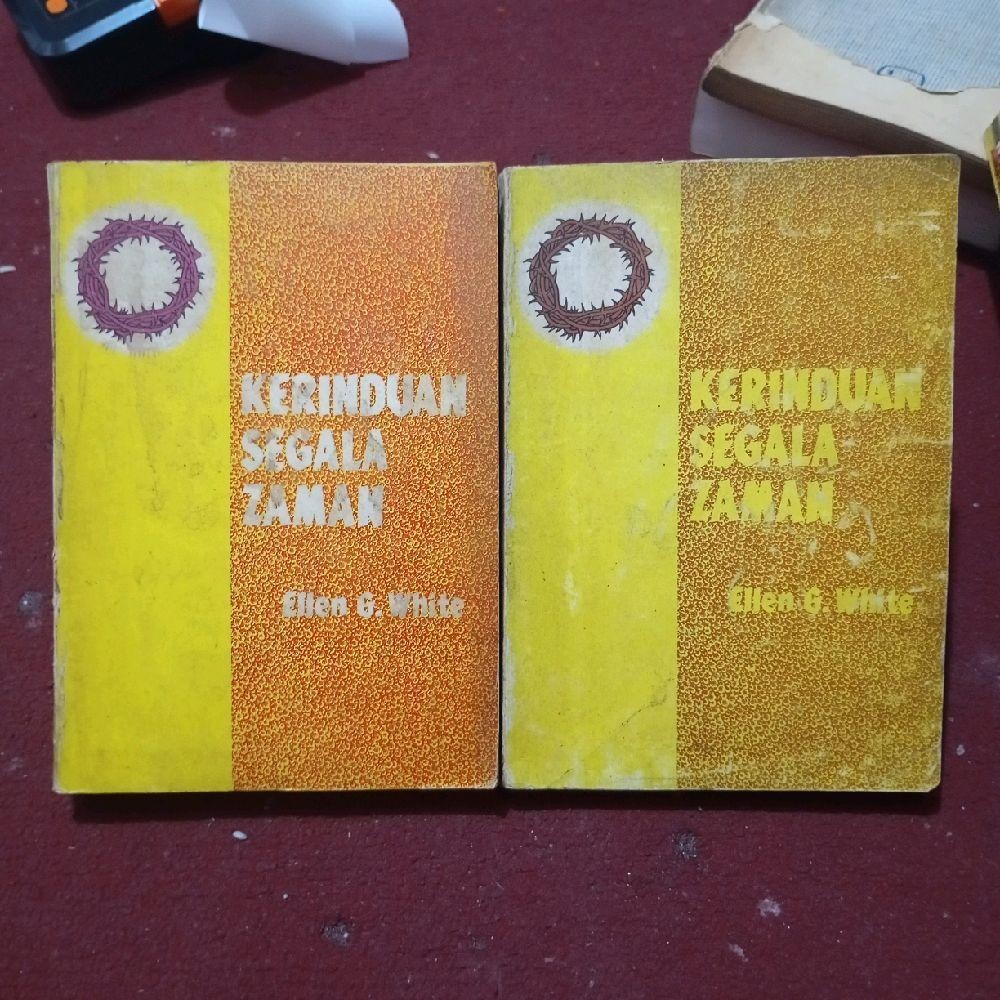 Kerinduan Segala Zaman Jilid 1 & 2 by Ellen G. White