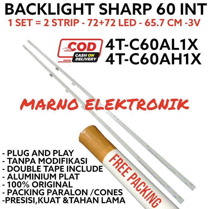 BACKLIGHT LED SHARP 60 4T-C60AL1X 4TC60AH1X LAMPU 4T-C60AL1X 4TC60AH1X TERBAIK...