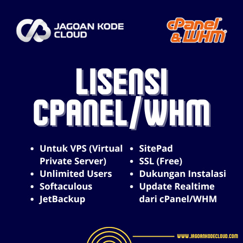 Lisensi WHM/cPanel VPS (Unlimited Users) + Softaculous + JetBackup + SitePad + SSL (Free)