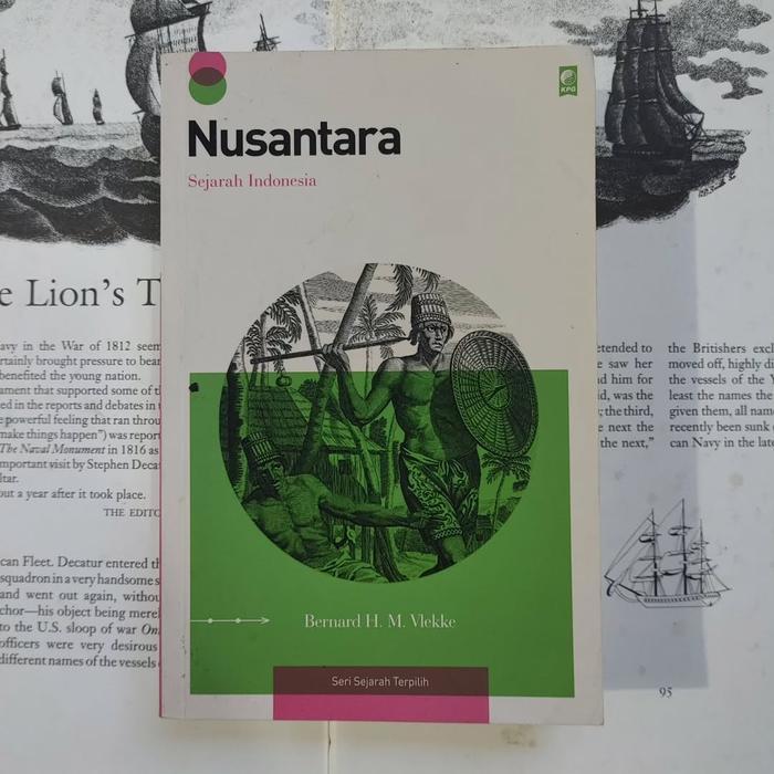 Nusantara; Sejarah Indonesia - Bernard H. M. Vlekke