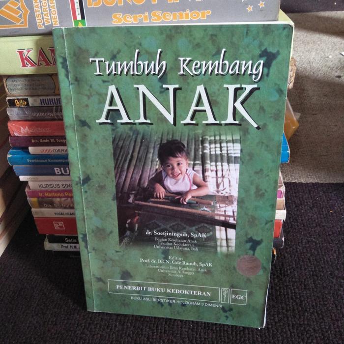 ORI TUMBUH KEMBANG ANAK DR SOETJININGSIH