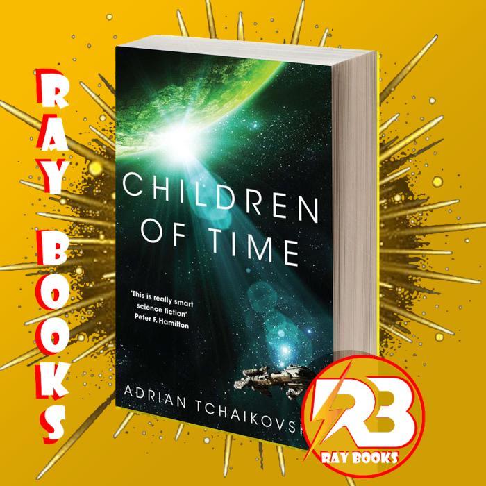 Children of Time Adrian Tchaikovsky