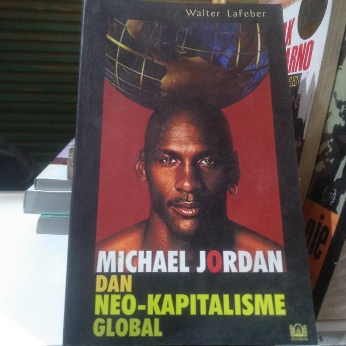 buku michael jordan dan neo kapitalisme global - walter