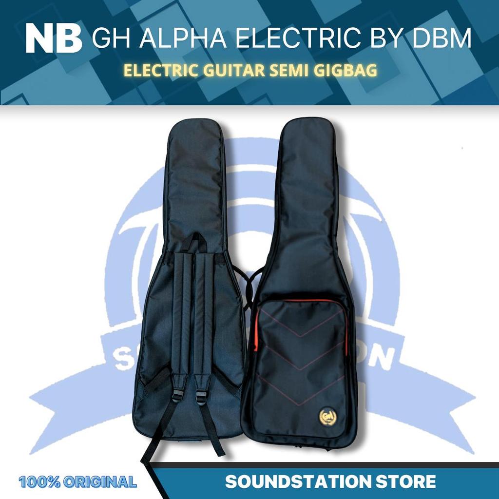NB GH Alpha Electric By DBM Guitar Semi Gigbag - Tas Gitar Listrik Gitar Semi Gigbag GH Tas Gitar El