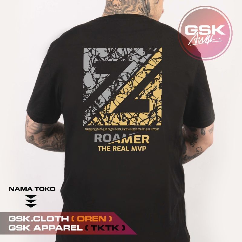 KAOS ROAMER ALL ROLE MLBB MOBILE LEGEND DISTRO KATA KATA PRIA WANITA
