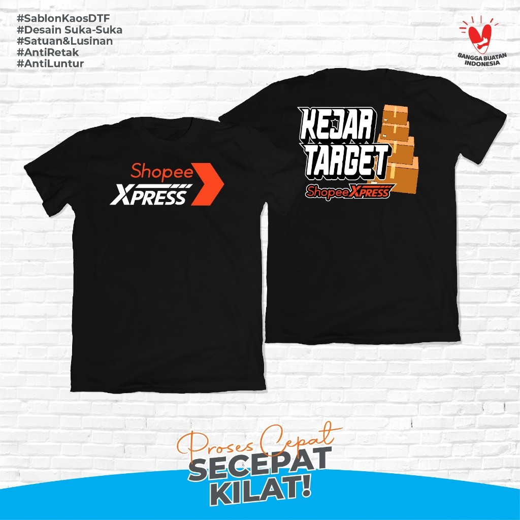 Kaos Shopee Expres - SPX Expres Kejar Target Kaos Shopee Terbaru
