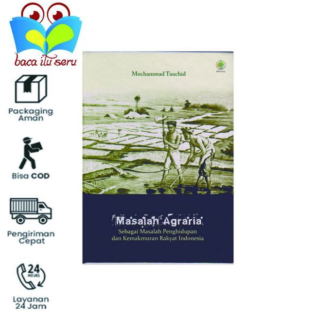 Masalah Agraria sebagai Masalah Penghidupan dan Kemakmuran - Mochammad Tauchid