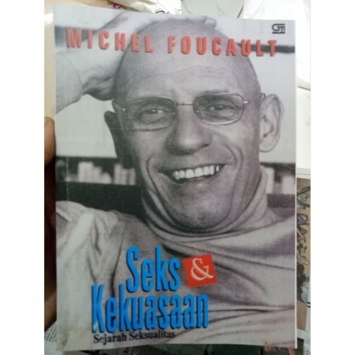 SEKS dan KEKUASAAN - Michel Foucault