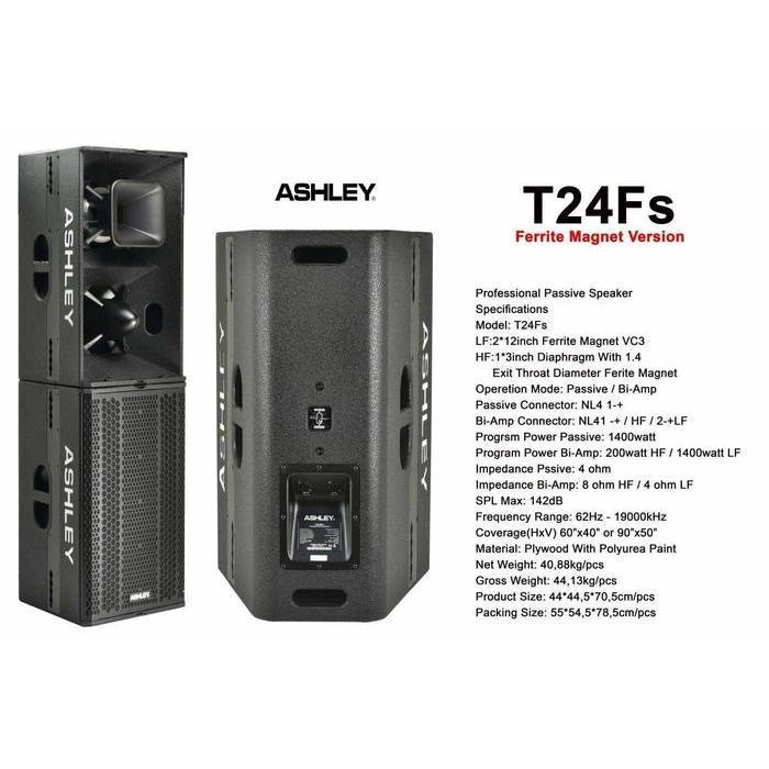 SPEAKER PASIF ASHLEY T24FS T 24FS T24 FS ORIGINAL