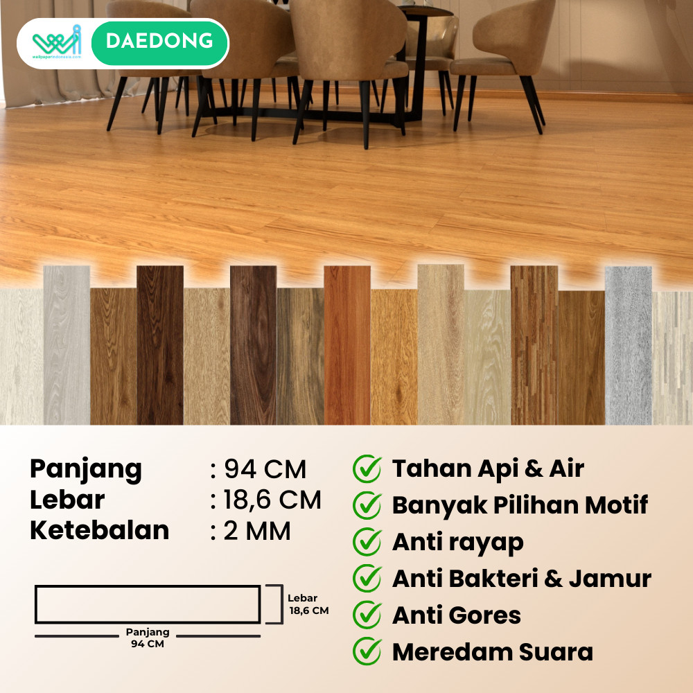 LANTAI VINYL KAYU PLANK FLOOR | DAEDONG FLOORING | TANPA LEM