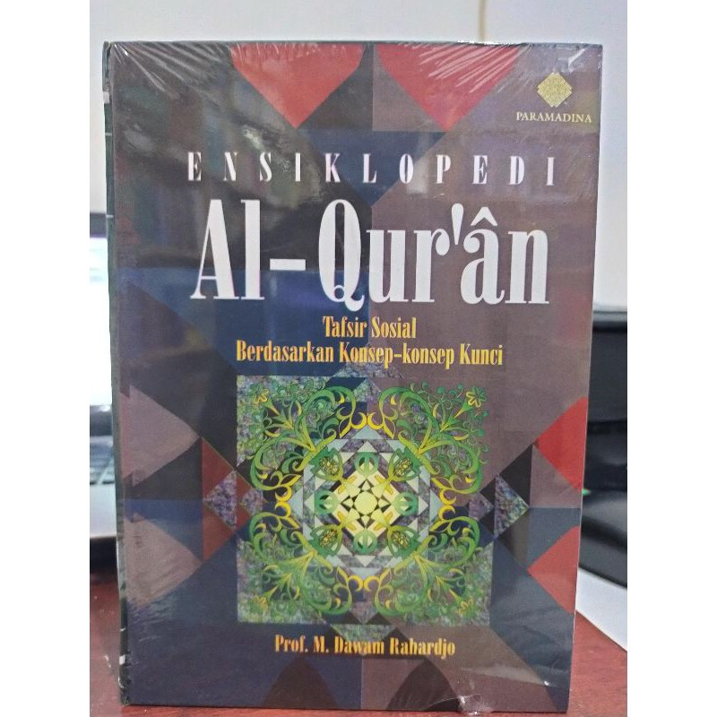 Ensiklopedi Al Quran - M Dawam Rahardjo