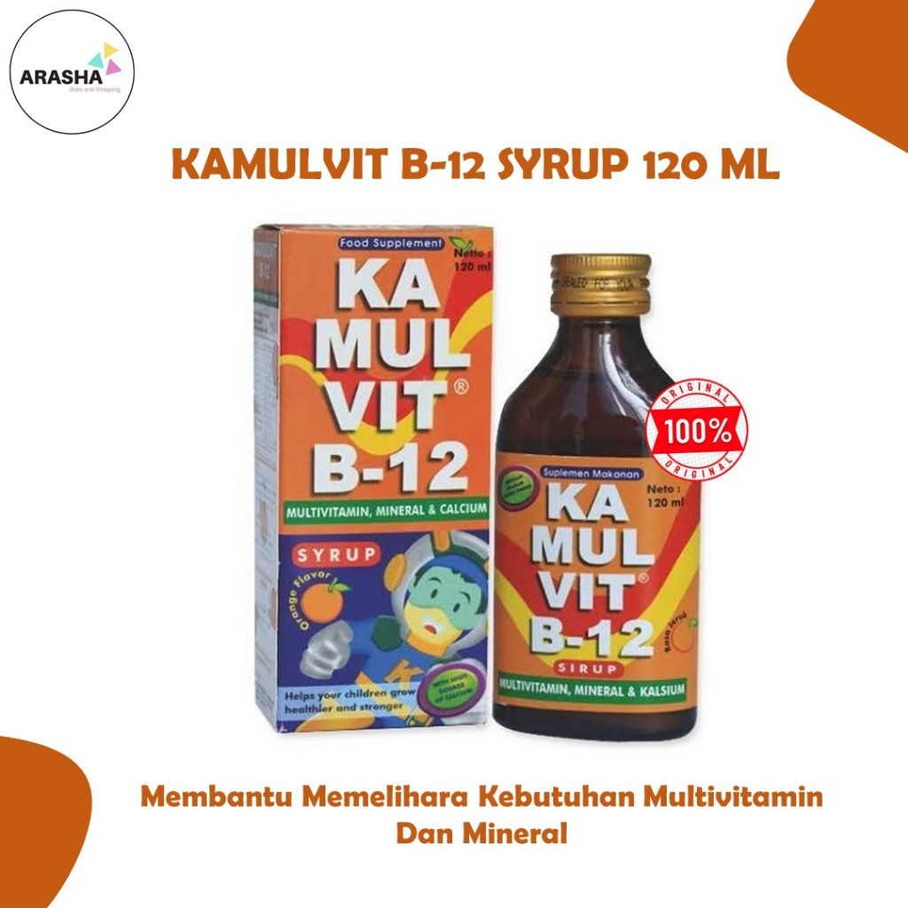 KAMULVIT B12 Sirup 120ml - Multivitamin - Peninggi Badan - Meningkatkan Daya Tahan Tubuh