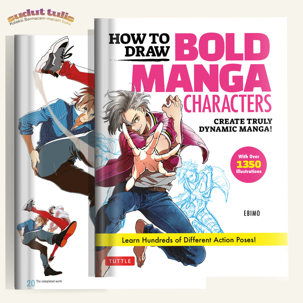 DRAW MANGA - How to Draw Bold Manga Characters: Create Truly Dynamic Manga