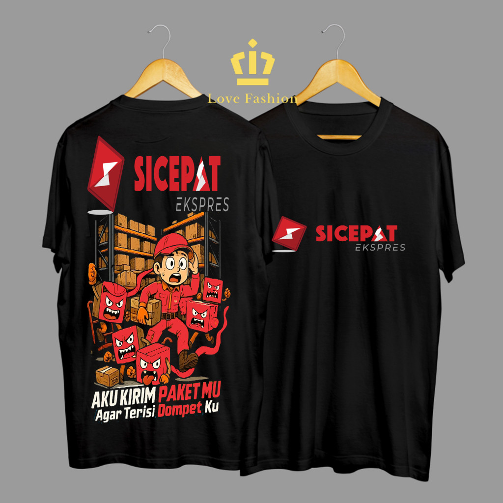 Kaos Tshirt Baju Distro Sicepat Aku Kirim Paketmu Agar Terisi Dompetku Premium Terbaru