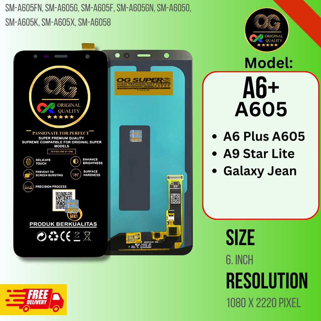 OG Plus - LCD TS Handphone Samsung A6 Plus 2018, A6+, SM-A605FN, SM-A605G, SM-A605F, A605GN SM-A6050