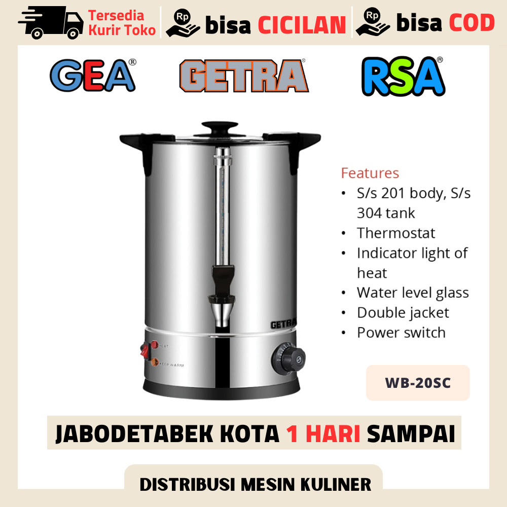 GETRA WB 20SC WB-20SC WATER BOILER TEKO PEMANAS AIR 19 LITER STAINLESS STEEL