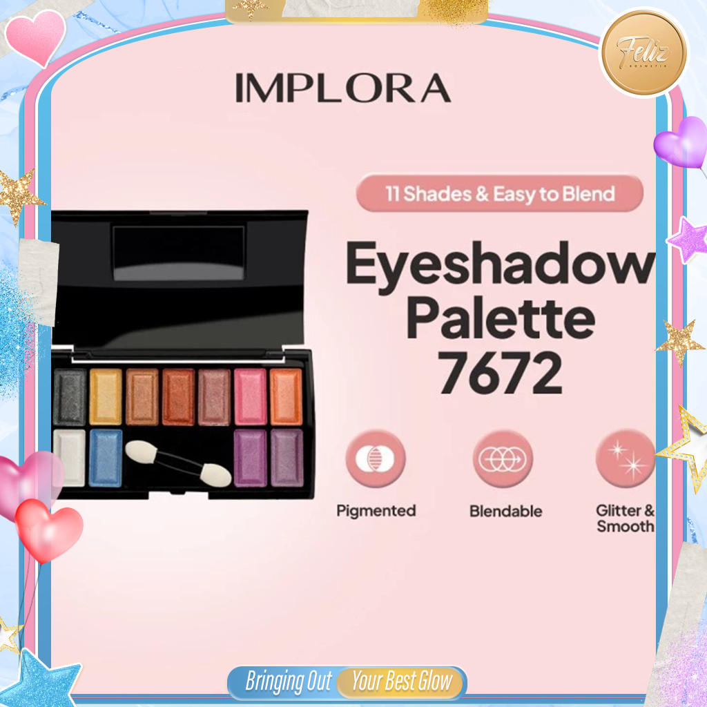 * FELIZ * IMPLORA Eyeshadow 11 Colour 7672 | 11 Lustrou Colors Smokey Looks