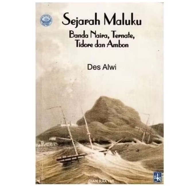 BUKU Sejarah Maluku - Des Alwi