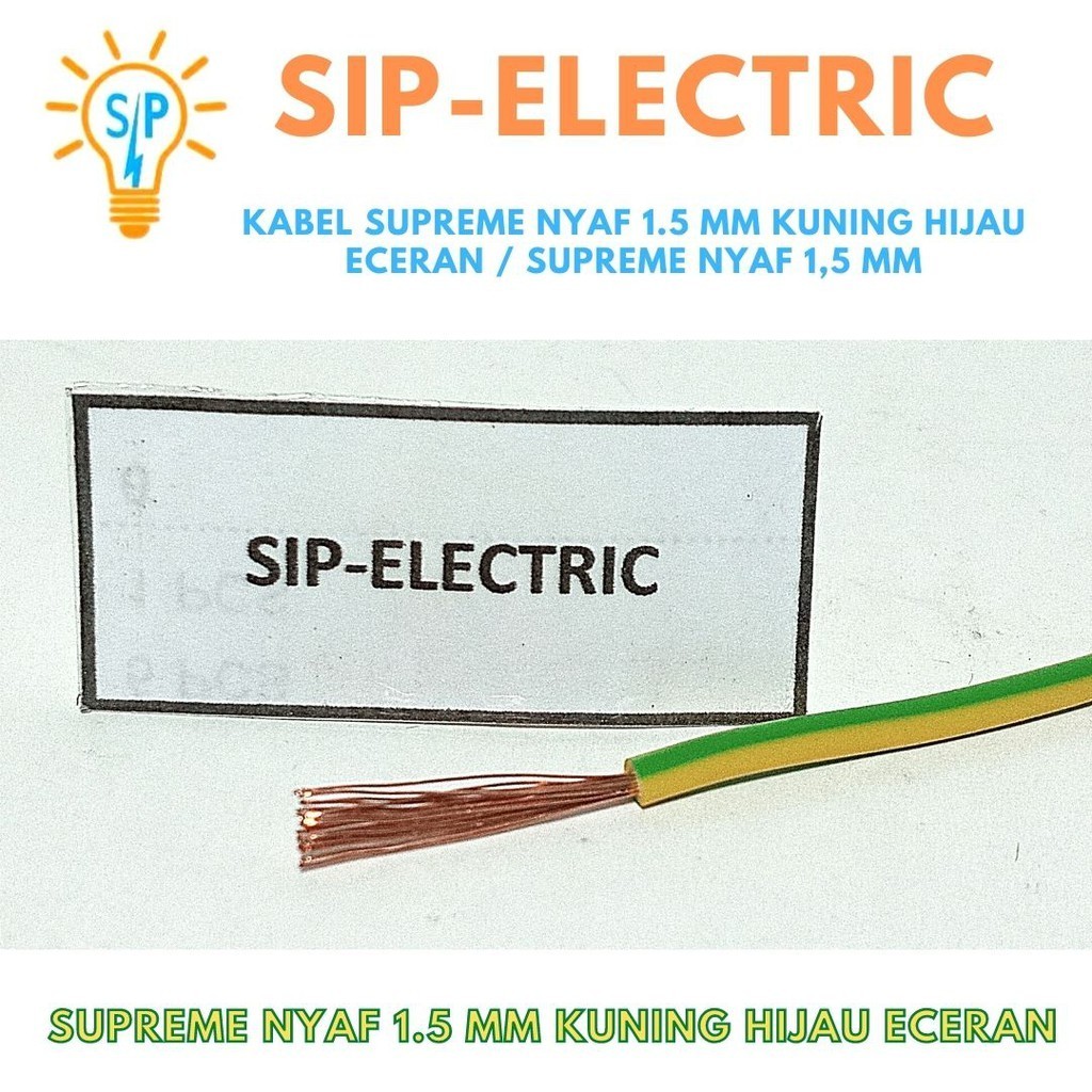 Kabel Supreme Nyaf 1.5 Mm Kuning Hijau Eceran / Supreme Nyaf 1,5 Mm